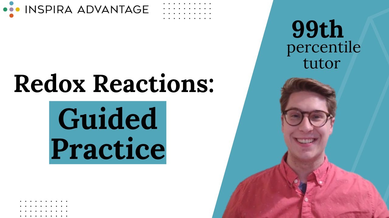MCAT Bites: Foundations of Electrochemistry Redox Reactions II | Inspira Advantage