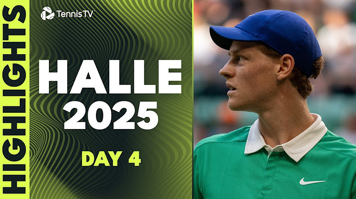 Sinner Battles Bublik; Zverev, Rublev & More Feature | Halle 2025 Day 4 Highlights