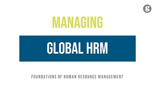 Managing Global HRM