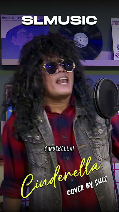 CINDERELLA - SULE ( COVER )