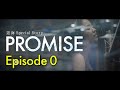 遥海 Special Story &quot;PROMISE&quot; Episode 0(Trailer)