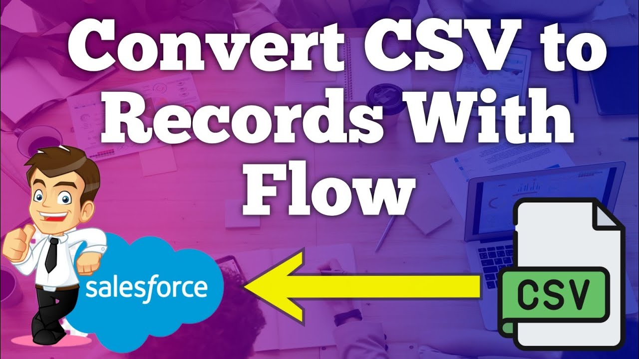 From CSV to Records: The Ultimate Conversion Guide - YouTube