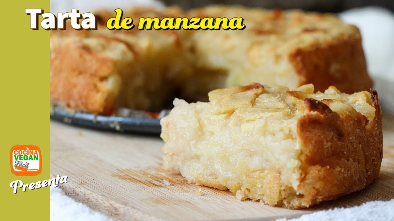 Tarta de manzana - Cocina Vegan Fácil