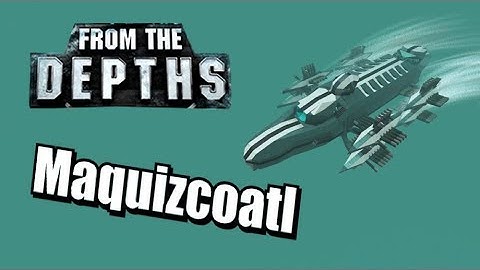 Maquizcoatl - Subscriber Craft Review (From the Depths)