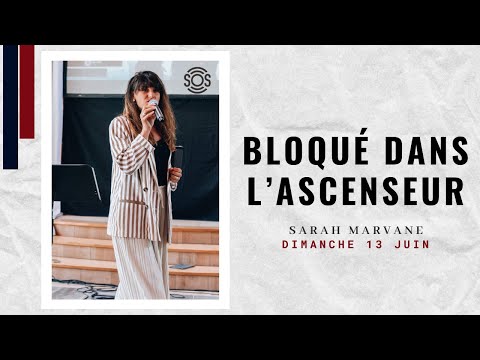 Bloqué dans l’ascenseur - Sarah Marvane