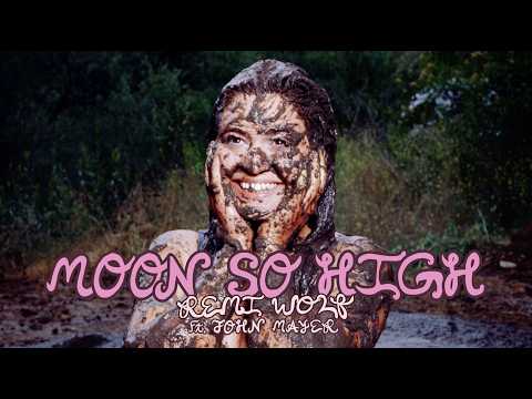 Remi Wolf - Moon So High (ft. John Mayer) (Official Lyric Video)
