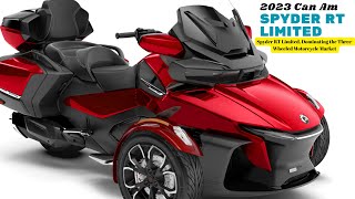 Spyder RT Limited, Dominating the ThreeWheeled Motorcycle Market | 2023 Can Am Spyder RT Limited