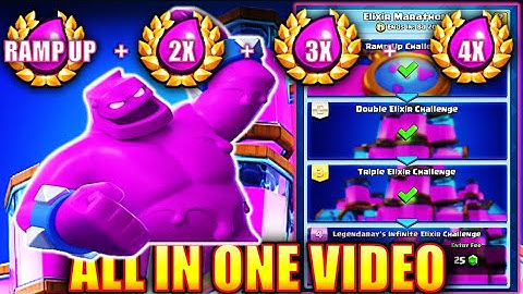 ALL IN ONE! ELIXIR MARATHON! RAMP UP + DOUBLE ELIXIR + TRIPLE ELIXIR + LEGENDARY