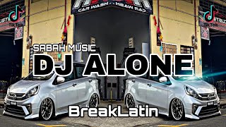 SABAH MUSIC-DJ ALONE(BreakLatin)