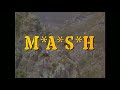 MASH All Openings Closings Theme Song Credits Intro 1972 1983 mp3