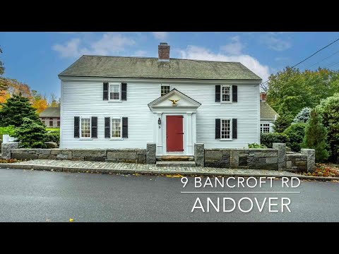 9 Bancroft Rd., Andover, MA home video tour