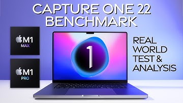 Capture One 22 Real World Test on 14" & 16" MacBook Pro w/ M1 PRO & M1 MAX & 1 Big Surprise!