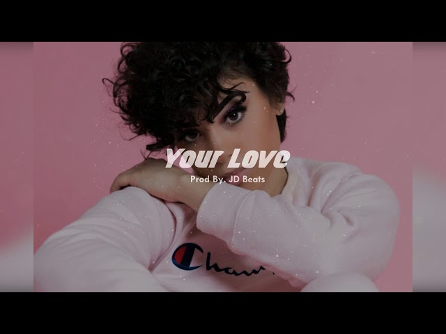 "Your Love" Layton Greene x Queen Naija x SZA l Smooth R&B [Type Beat] 2019 l JD Beats