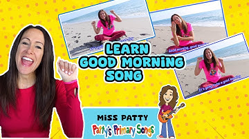 Learn Good Morning Song (Official Video) Yoga Song | Learn Sign Language Good Morning | Patty Shukla