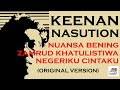 Episode #33 KEENAN NASUTION - NUANSA BENING (ORIGINAL VERSION)