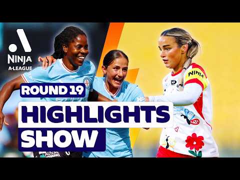 Uchendu’s Magic & Wellington’s Hot Streak | Ninja A-League Highlights Show | Round 19 — football highlights