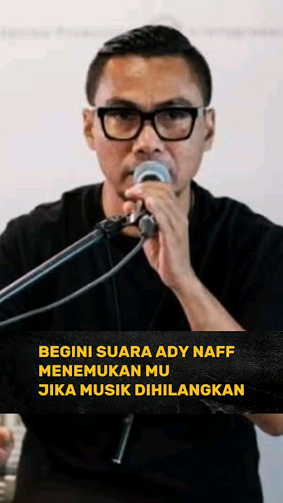 Begini suara ADY NAFF, Menemukan mu, jika musik dihilangkan #naff #naffband #adysky #music #vocals