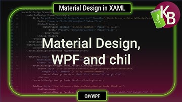C#/WPF - Material Design, WPF and chill
