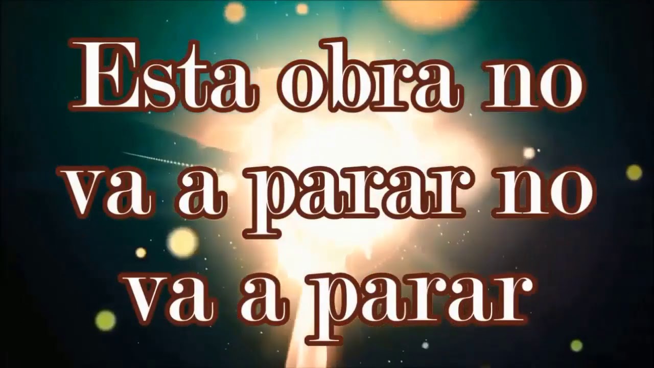 Esta obra no va a parar | Coros Cristianos 🔥🎶🤗 - YouTube