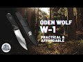 Oden wolf w1 knife  great design practical  affordable