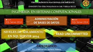 READ UNCOMMITTED SQL Server 2014