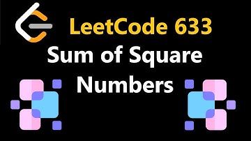 Sum of Square Numbers - Leetcode 633 - Python