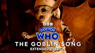 The Goblin Song - Extended (Doctor Who)