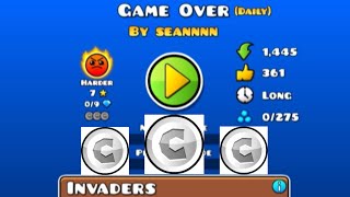 Game Over by Seannnn - Daily Level [3 Coins] Geometry Dash