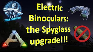 ARK  PVE: Using the Electric Binoculars!