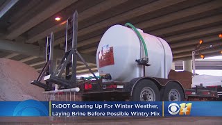 TxDOT Gearing Up For Winter Weather, Laying Brine Before Possible Wintry Mix Falls