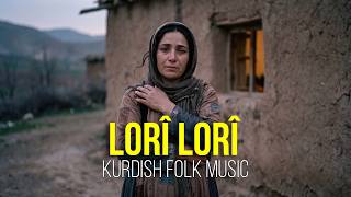 Lorî Lorî Kurdish Folk 
