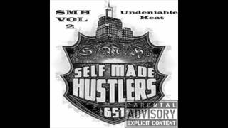 Stay Flossin, SelfMade Hustlers