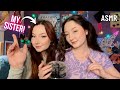 ASMR WITH MY SISTER! Fast &amp; Unpredictable Triggers *Mouth Sounds*