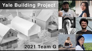 Yale Building Project 2021 - TEAM G - Concept Design