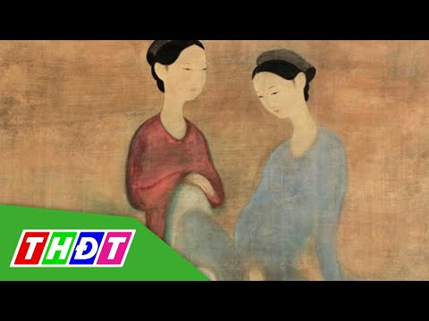 Video Triển lãm những bức tranh triệu USD của 