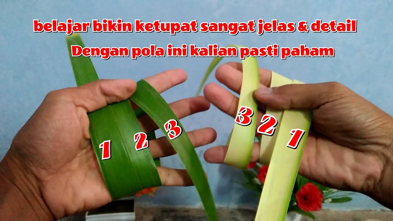 PANTAS SAJA SELALU GAGAL Ternyata begini cara membuat ketupat yang benar