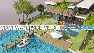Sketchup Speed Build - Miami Waterside Villa