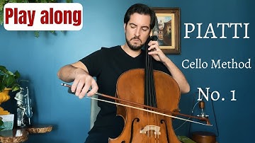 Piatti: Cello Method No. 1 | (Play along with me!)