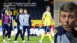 Jon Dahl Tomassons Svar Efter Uppgifterna Finns Alltid Rykten