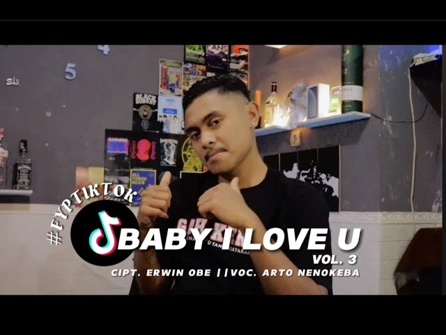 LAGU DANZA BABY I LOVE YOU VOL 3 || COVER BY ARTO NENOKEBA || CIPT..ERWIN OBE class=