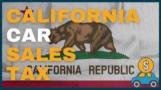 How Much Will I Have to Pay in Car Sales Tax in California (CA)? by FindTheBestCarPrice 239 views 2 months ago 3 minutes, 5 seconds