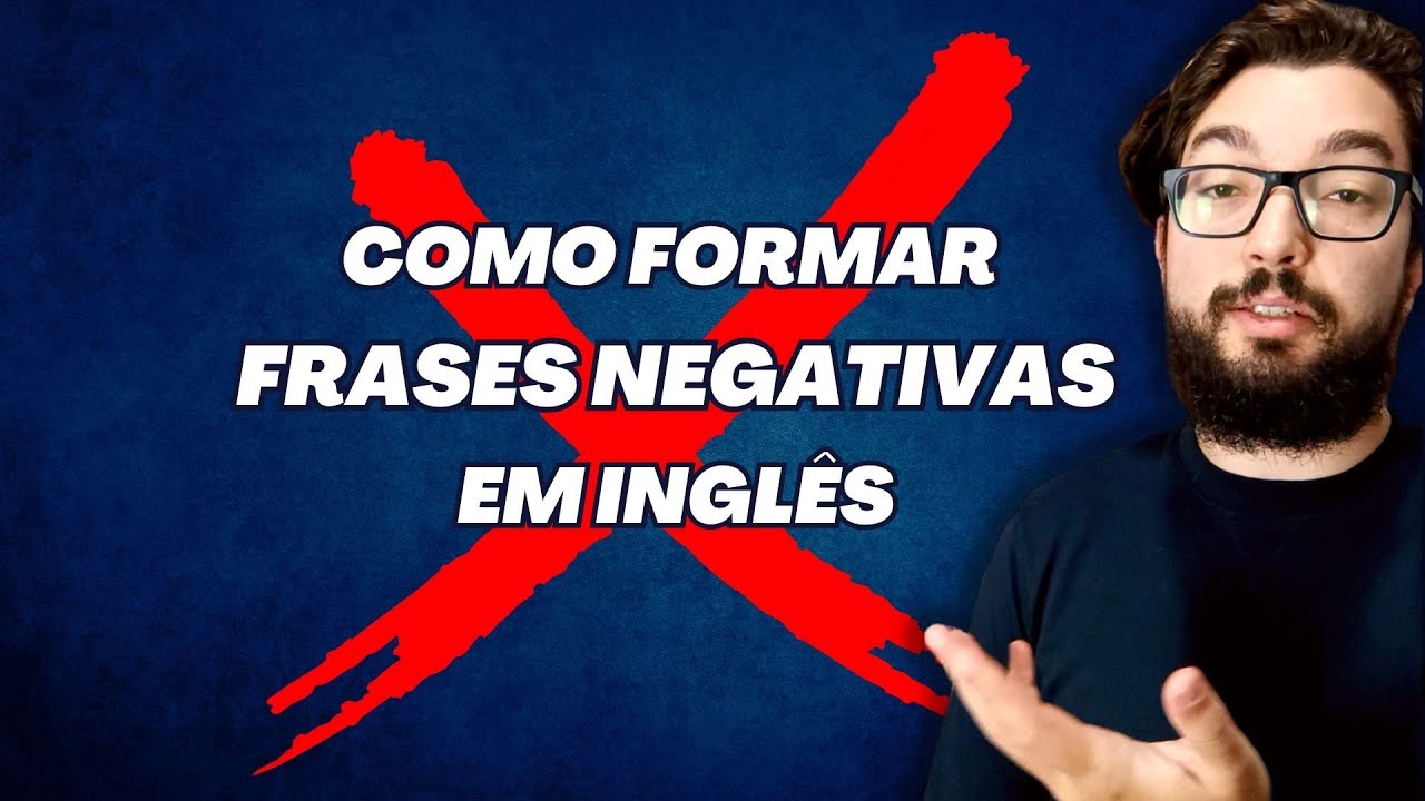 Frase Negativa Em Ingles - FDPLEARN