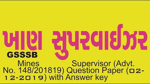 GSSSB Mines Supervisor (Advt. No. 148201819) Question Paper (02-12-2019) with answer key