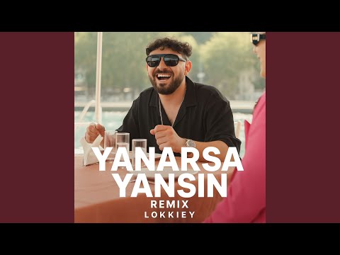 Yanarsa Yansın (Remix)