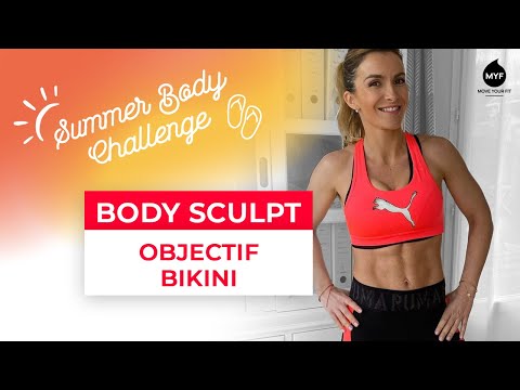 Body Sculpt - Objectif Bikini / Summer Body Challenge - Move Your FIt