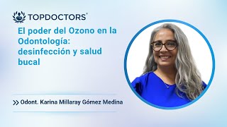 El poder del Ozono en la Odontología: desinfección y salud bucal by Top Doctors LATAM 18 views 1 day ago 2 minutes, 5 seconds