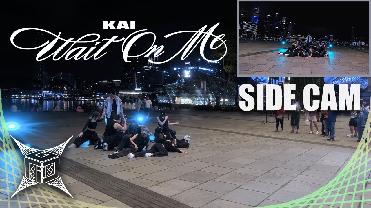[KPOP IN PUBLIC | SIDE CAM] KAI 카이 'Wait On Me' DANCE COVER | GRID SINGAPORE