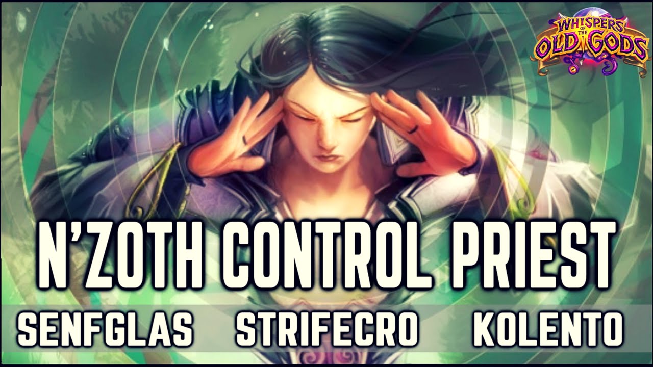HEARTHSTONE N'ZOTH CONTROL PRIEST DECK [Wild] YouTube