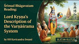 Srimad Bhagavatam Reading 11.17.14 - 11.17.22