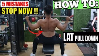 The 5 WORST Lat Pulldown Mistakes You’re Making (STOP!)|  (इन गलतियों को तुरंत रोकें)